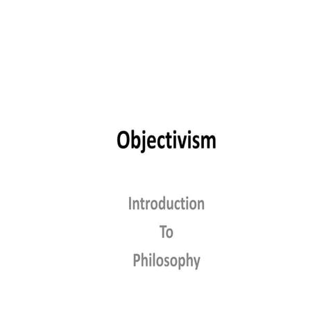 C:\Fakepath\Objectivism Intro To Philosophy