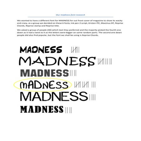 Our Madness Font Research