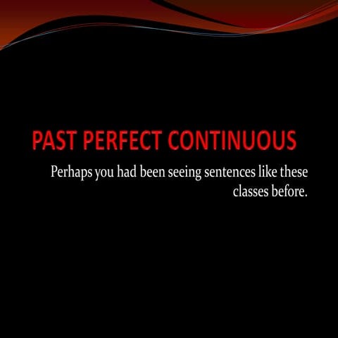 past perfect continuous