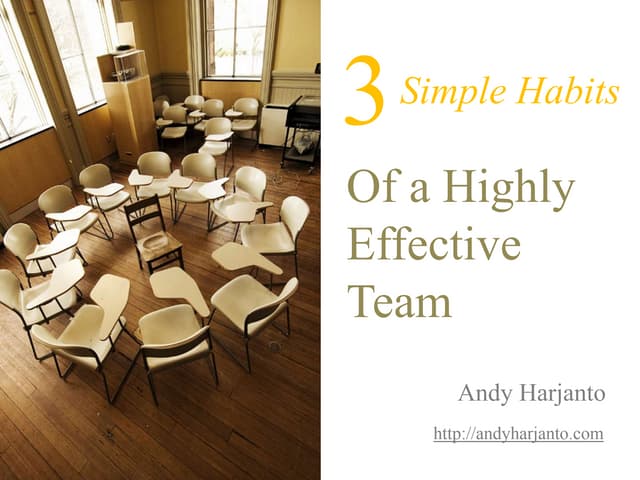 3 Simple Habits of a Highly Effective Team 