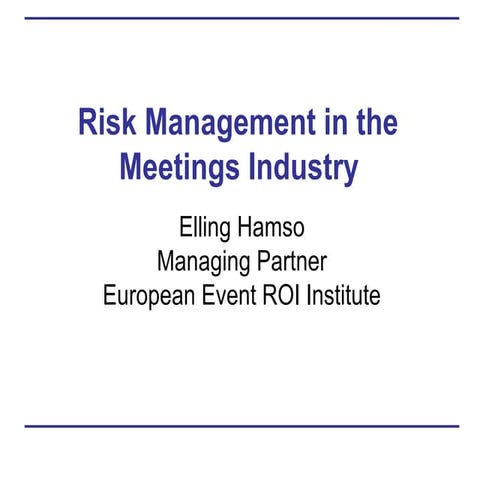 Risk Management for Meetings & Events
