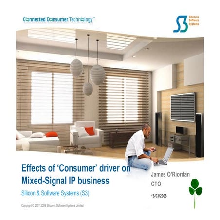 Effects of Consumer Drivers on Mixed Signal IP Business
