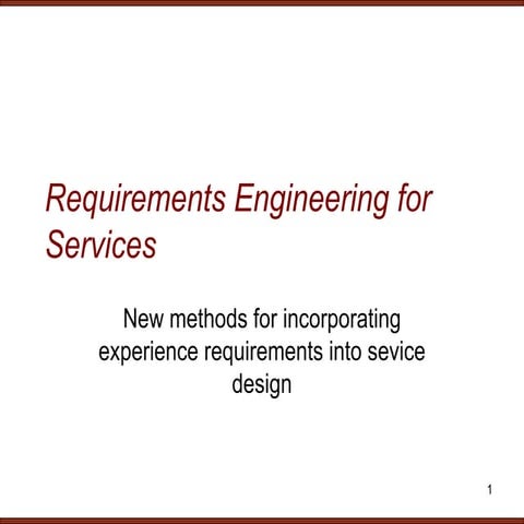 Requirements Engineering for Services