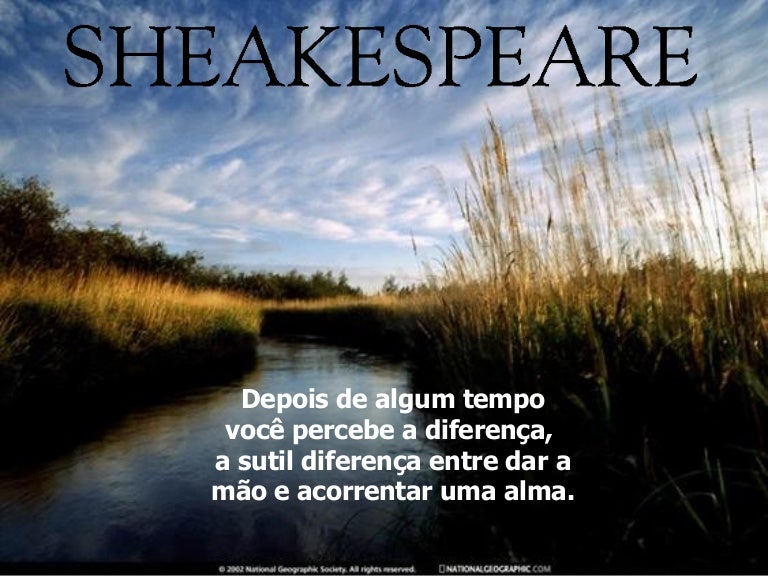 Com O Tempo A Gente Aprende William Shakespeare