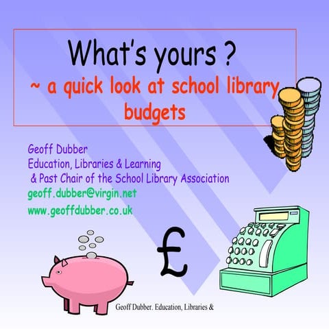 Budgeting for the school library collection | PPTX