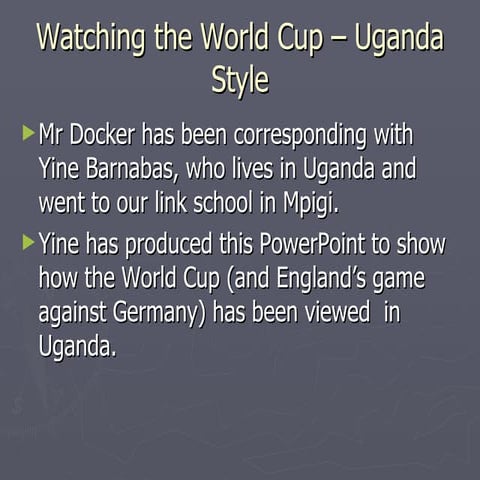 Viewing the World Cup in Uganda