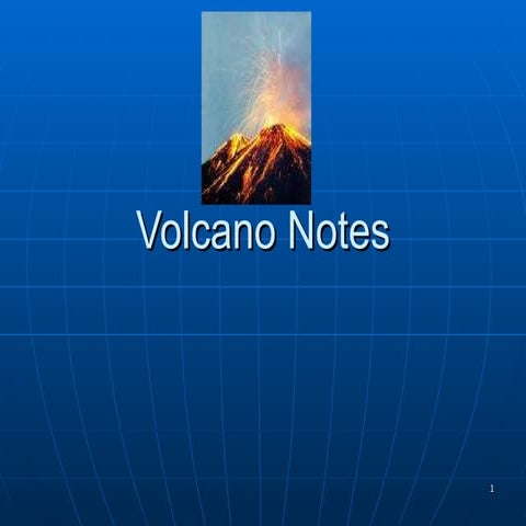 Volcano Notes