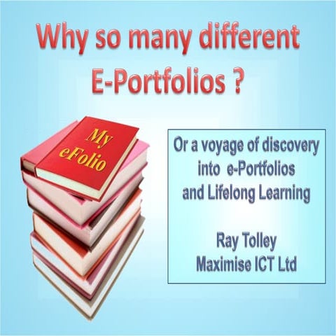 Why so many e-Portfolios?