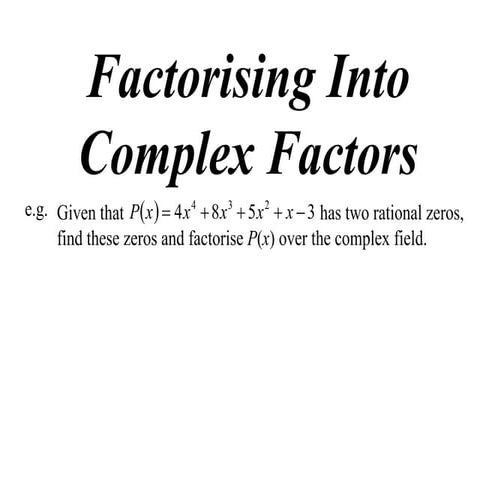 X2 T02 02 complex factors