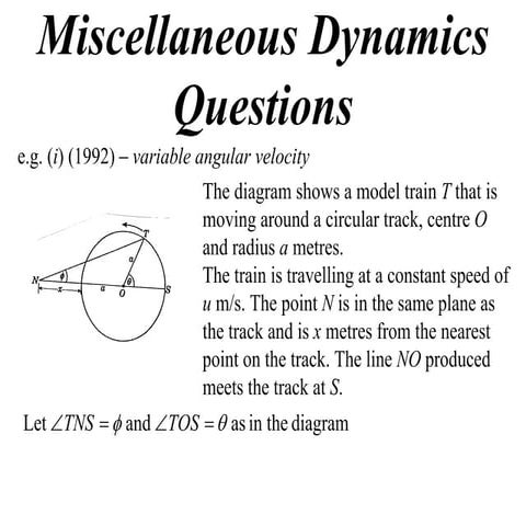 X2 T07 07 miscellaneous dynamics questions