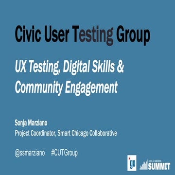 Civic User Testing Group (CUTGroup): Presentation at Code for America 2015 Summit
