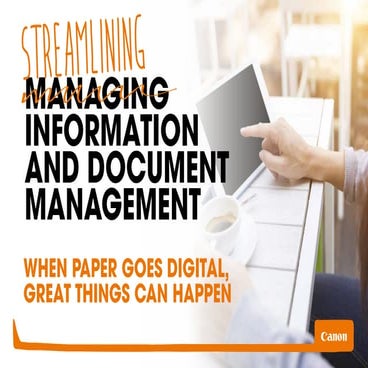 Streamlining information and document management