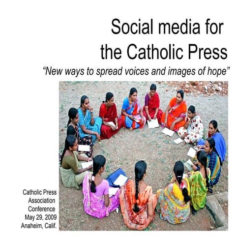 Social Media for the Catholic Press