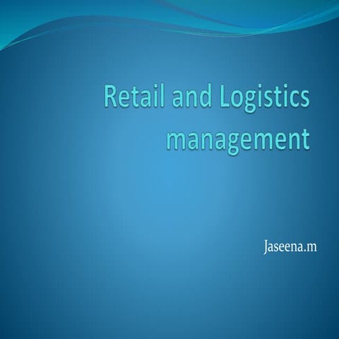 retail and logistics new