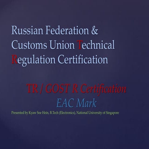 EAC Mark - Eurasian Custom Union | PPTX