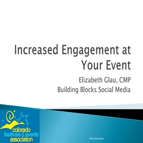 Increase Engagement at Your Event