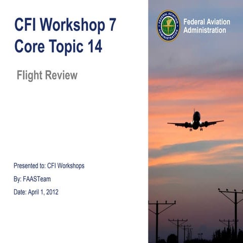 CFI Workshop -  Module 14 The Flight Review