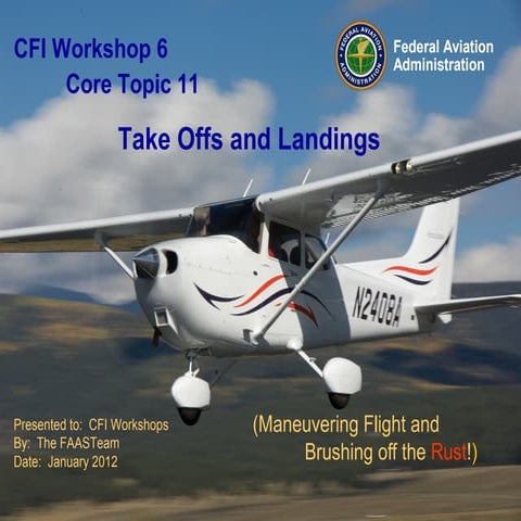 CFI Workshop - Module 6 Take Off and Landings