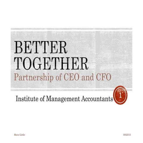 Cfo and ceo better together ima 2013 10-23