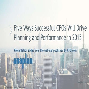 5 ways successful CFOs will drive planning and performance in 2015