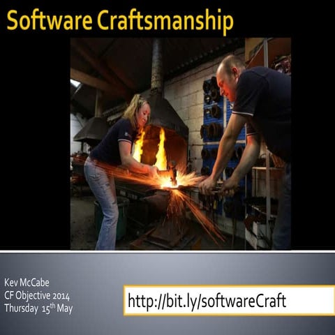Cf objective2014   software-craftsmanship