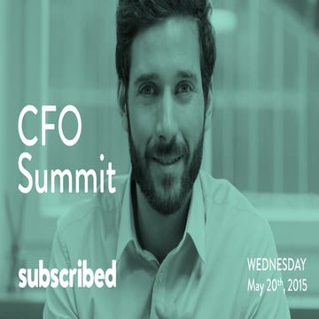 Subscribed 2015: The CFO Summit