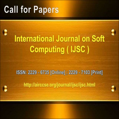 Call for Papers (November Issue) - International Journal on Soft Computing ( IJSC )