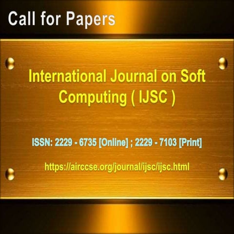 Call for Research Articles - International Journal on Soft Computing (IJSC)