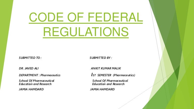 CODE OF FEDERAL REGULATIONS
