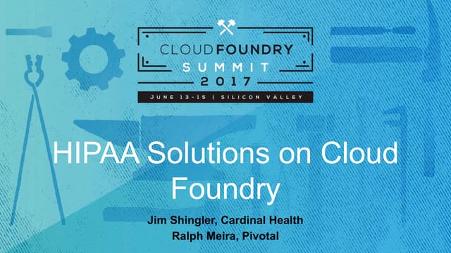 HIPAA Solutions on Cloud Foundry