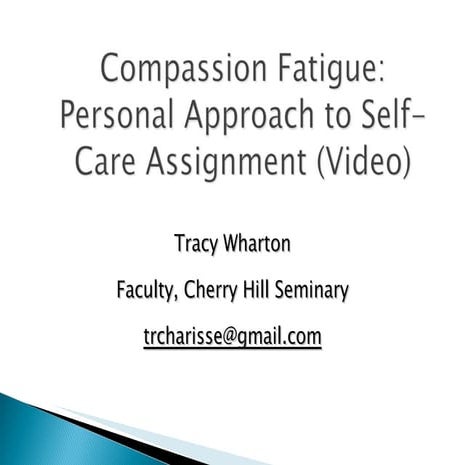 Compassion Fatigue: The Cost of Caring | PPT