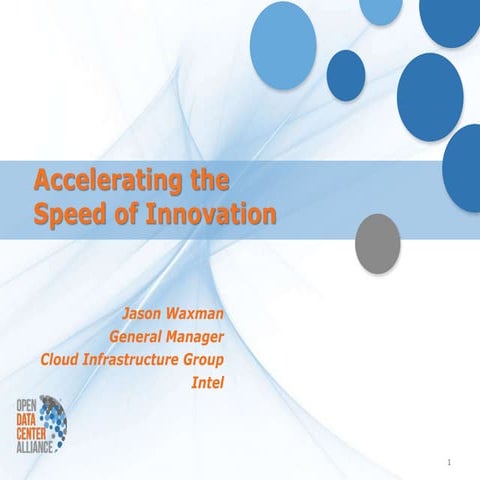 Accelerating the Speed of Innovation - Jason Waxman, Intel