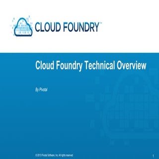 Cloud Foundry Technical Overview