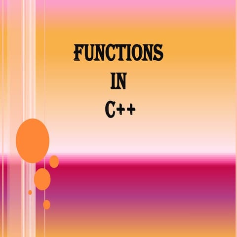 Comprehensive Guide to Functions in C++ Programming Language | PDF