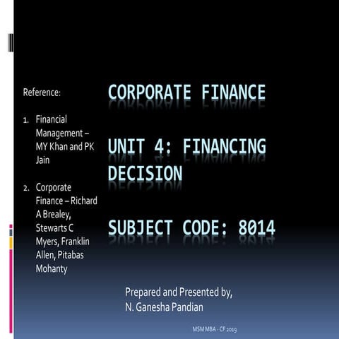 Corporate Finance unit 4 : Financing decision