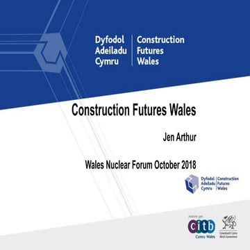 Construction Futures Wales & Wales Nuclear Forum - React to Nuclear Event