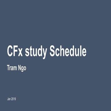 CFx study schedule | PPTX
