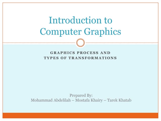 Introduction to Computer Graphics | PPTX | Computing | Technology ...