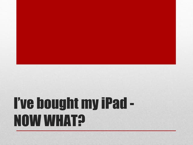 iPad: Educational Next Steps