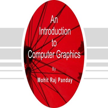 Basics of Computer Graphics | PPTX | Computer Animation | Computer ...