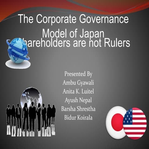 The Corporate Governance Model of Japan: Shareholders are not Rulers