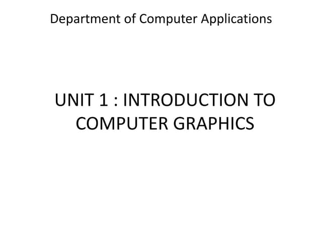 introduction to graphics unit 1 image processing