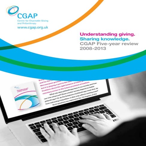 Understanding giving. Sharing knowledge. CGAP Five-year review 2008-2013