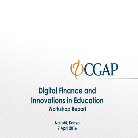 Digital Finance and Innovations in Education: Workshop Report