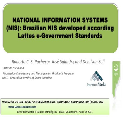 NATIONAL INFORMATION SYSTEMS (NIS): Brazilian NIS developed according Lattes ...