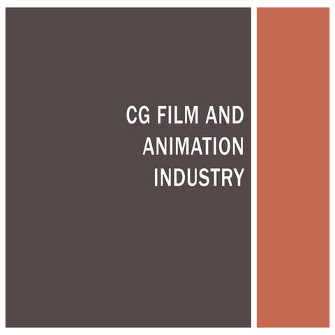Cg film and animation presentation