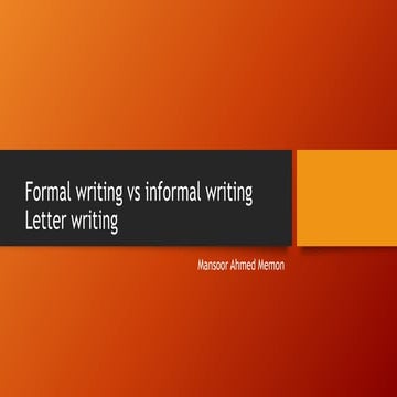 formal and infomal writing