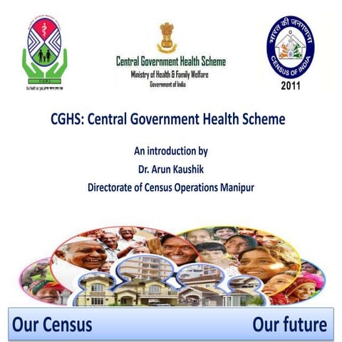 An introduction to CGHS: Central Government Health Scheme