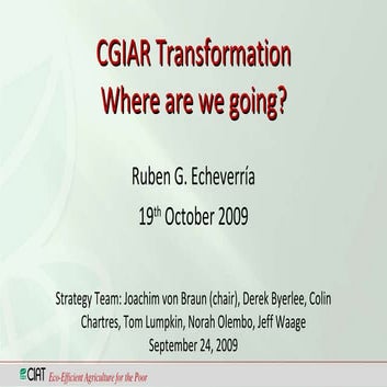CGIAR TransformationWhere are we going?