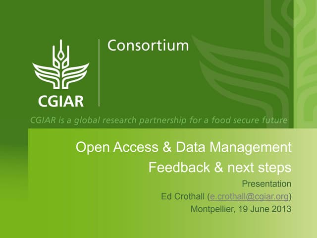 CGIAR Open Access - Presentation from the 2013 Annual Meeting between CGIAR a...